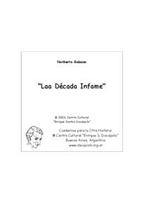 Norberto Galasso  “Laa Década Infame”