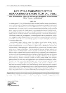 Journal of Oil Palm Research Vol. 22 December 2010 pLIFE CYCLE ASSESSMENT OF THE PRODUCTION OF CRUDE PALM OIL (part 3) LIFE CYCLE ASSESSMENT OF THE PRODUCTION OF CRUDE PALM OIL (Part 3)