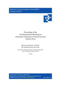 Electronic Communications of the EASST Volume X[removed]Proceedings of the 12th International Workshop on Automated Verification of Critical Systems