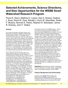 Selected Achievements, Science Directions, and New Opportunities for the WEBB Small Watershed Research Program Pierre D. Glynn, Matthew C. Larsen, Earl A. Greene, Heather L. Buss, David W. Clow, Randall J. Hunt, M. Alisa