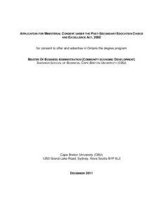 APPLICATION FOR MINISTERIAL CONSENT UNDER THE POST-SECONDARY EDUCATION CHOICE AND EXCELLENCE ACT, 2000