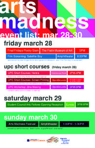 arts madness event list: mar[removed]friday march 28 Final Fridays Poetry Slam