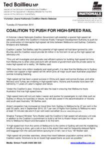 Ted Baillieu / High-speed rail / Baillieu / Melbourne Airport / Melbourne / Transport in Melbourne / High-speed rail in Australia / States and territories of Australia / Victoria / Land transport