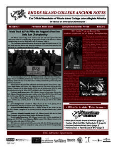 RHODE ISLAND COLLEGE ANCHOR NOTES The Official Newsletter of Rhode Island College Intercollegiate Athletics Or visit us at: www.GoAnchormen.com Vol. XIV No. 4