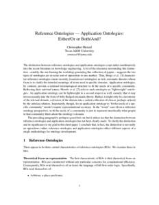 Reference Ontologies — Application Ontologies: Either/Or or Both/And? Christopher Menzel Texas A&M University [removed]