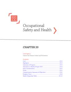 Occupational Safety and Health CHAPTER 20 Lead Agency Centers for Disease Control and Prevention