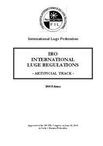 2010 Edition International Luge Regulations Artificial Track