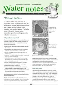 Water and Rivers Commission  WN4 January 2000 Wetland buffers A wetland buffer zone is an area of