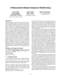 A Measurement-Based Analysis of Multihoming Aditya Akella Bruce Maggs Srinivasan Seshan  IBM T.J. Watson