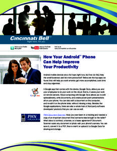 Follow us on Twitter @CincyBell Visit our YouTube B2B Channel