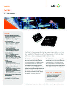 Product Brief  SV92PP PCI Soft Modem  F e at u r e s