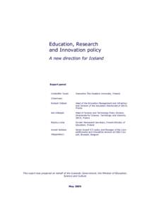 Education, Research and Innovation policy A new direction for Iceland Expert panel