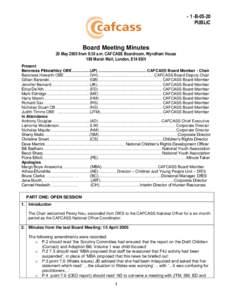 - 1 -B[removed]PUBLIC Board Meeting Minutes 20 May 2005 from 9:30 a.m. CAFCASS Boardroom, Wyndham House 189 Marsh Wall, London, E14 9SH