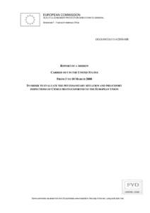 EUROPEAN COMMISSION HEALTH & CONSUMER PROTECTION DIRECTORATE-GENERAL Directorate F - Food and Veterinary Office DG(SANCO[removed]MR