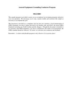 Assured Equipment Grounding Conductor Program  WELCOME! This sample program is provided to assist you as an employer in developing programs tailored to your own operation. We encourage you to copy, expand, modify and cus