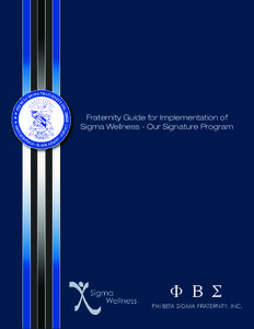 Fraternity Guide for Implementation of Sigma Wellness - Our Signature Program