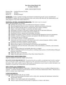 East Otero School District R-1 La Junta, Colorado JOB Position Title: Department : Reports To :