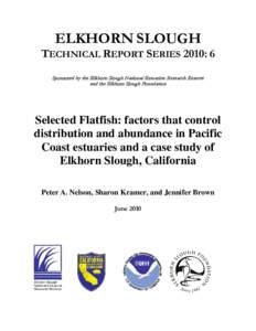 ELKHORN SLOUGH  TECHNICAL REPORT SERIES 2010: 6 Sponsored by the Elkhorn Slough National Estuarine Research Reserve and the Elkhorn Slough Foundation