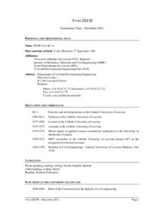 YVES ZECH Curriculum Vitae - December 2012 PERSONAL AND PROFESSIONAL DATA Name: ZECH Yves M. A. Place and date of birth: Uccle (Brussels), 5th September 1946 Affiliation: