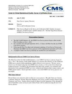 DEPA RTM EN T OF H EA LTH & H UM A N SERVICES Centers for M edicare & M edicaid Services 7500 Security Boulevard, M ail Stop C2[removed]Baltimore, M aryland[removed]Center for Clinical Standards and Quality/ Survey & C