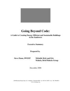 Going Beyond Code: A Guide to Creating Energy Efficient and Sustainable Buildings in the Southwest Executive Summary