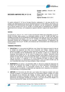 Entidad pública: Dirección del Trabajo DECISIÓN AMPARO ROL N° C1-10  Requirente: Juan Carlos Ortiz