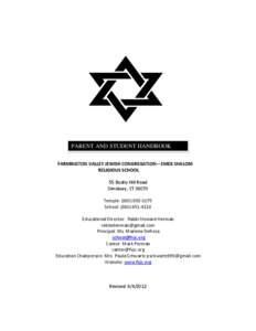 PARENT AND STUDENT HANDBOOK FARMINGTON VALLEY JEWISH CONGREGATION—EMEK SHALOM RELIGIOUS SCHOOL