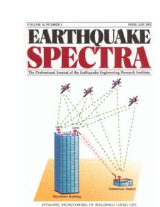 GPS in Pioneering Dynamic Monitoring of Long-Period Structures Mehmet C ¸ elebi,a) M.EERI, and Ahmet Sanli,a) M.EERI Global Positioning System (GPS) technology with 10–20-Hz sampling rates allows scientifically justi