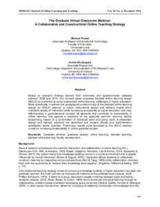 MERLOT Journal of Online Learning and Teaching  Vol. 10, No. 4, December 2014 The Graduate Virtual Classroom Webinar: A Collaborative and Constructivist Online Teaching Strategy