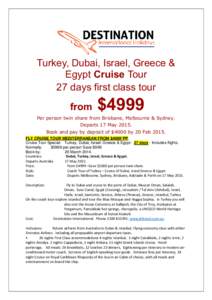 Turkey, Dubai, Israel, Greece & Egypt Cruise Tour 27 days first class tour from  $4999