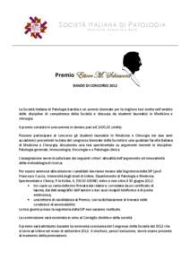 SOCIETÀ ITALIANA DI PATOLOGIA PRESIDENTE: SEBASTIANO ANDÒ Premio “Ettore M. Schiavone” CONCORSO 2012 S OBANDO