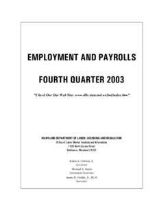 EMPLOYMENT AND PAYROLLS FOURTH QUARTER 2003 