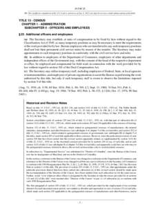 13 USC 23 NB: This unofficial compilation of the U.S. Code is current as of Jan. 4, 2012 (see http://www.law.cornell.edu/uscode/uscprint.html). TITLE 13 - CENSUS CHAPTER 1 - ADMINISTRATION SUBCHAPTER II - OFFICERS AND EM