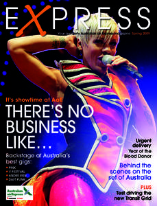 x  e press Your quarterly Australian air Express magazine Spring 2009