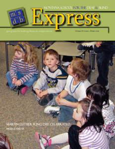 Express  Montana School for the Deaf & Blind   giving kids the building blocks to independence