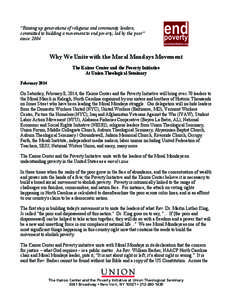 “Raising up generations of religious and community leaders, committed to building a movement to end poverty, led by the poor” since[removed]Why We Unite with the Moral Mondays Movement The Kairos Center and the Poverty
