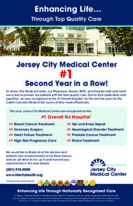 Enhancing Life… Through Top Quality Care Jersey City Medical Center  #1