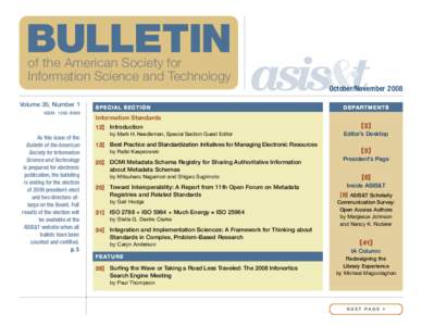 BULLETIN of the American Society for Information Science and Technology October/November 2008 Volume 35, Number 1