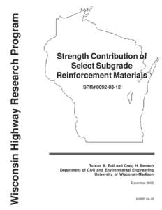 Strength Contribution of Select Subgrade Reinforcement Materials