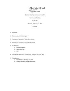 Sheridan Road Special Service Area #54 Commission Meeting Royal Coffee Thursday, February 13, 2014 8:00 a.m.