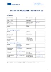 Higher Education Learning Agreement form Student’s name LEARNING AGREEMENT FOR STUDIES The Student