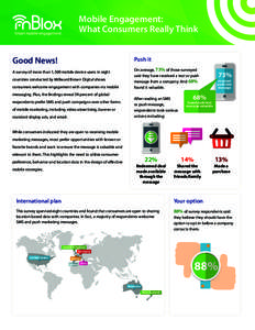 Mobile Engagement: What Consumers Really Think Good News! Push it