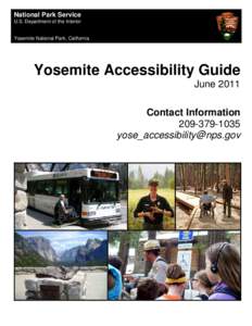 National Park Service U.S. Department of the Interior Yosemite National Park, California  Yosemite Accessibility Guide