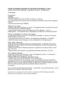 Faculté de théologie protestante de l’Université de Strasbourg - France Journées d’étude franco-allemande : La prédication durant la « Grande Guerre » 7 et 8 octobre Au programme : 7 octobre : 10h-10h30 : Acc