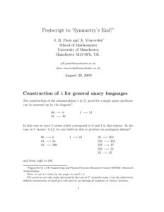 Postscript to ‘Symmetry’s End?’ J. B. Paris and A. Vencovsk´a∗ School of Mathematics University of Manchester Manchester M13 9PL, UK 