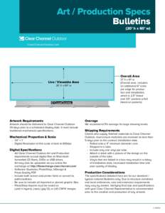 Art / Production Specs Bulletins (20’ h x 60’ w) ClearChannelOutdoor.com