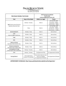 Palm Beach Gardens Test Center Test Days of the Week  Fall & Spring Test Schedule