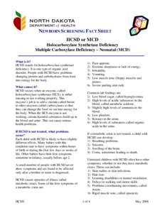 Genes / Genodermatoses / Holocarboxylase synthetase deficiency / Holocarboxylase synthetase / Biotin / Multiple carboxylase deficiency / Newborn screening / Health / Genetics / Medicine