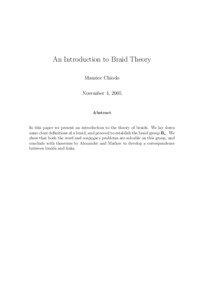 An Introduction to Braid Theory Maurice Chiodo November 4, 2005