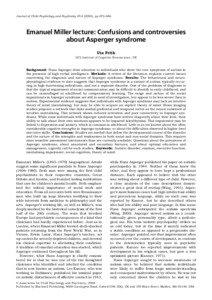 Health / Asperger syndrome / Hans Asperger / Lorna Wing / Weak central coherence theory / Theory of mind / High-functioning autism / Uta Frith / Sociological and cultural aspects of autism / Autism / Abnormal psychology / Psychiatry